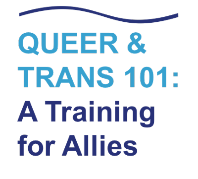 Queer & Trans 101: A Training for Allies (Allendale Campus)